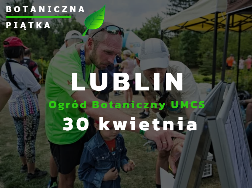 Botaniczna Piątka Lublin 30.04.2022