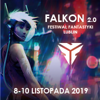 Sokół 2.0 – relacja z tegorocznego Festiwalu Fantastyki Falkon