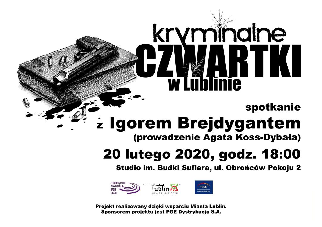 Kryminalne czwartki w Lublinie – spotkanie z Igorem Brejdygantem
