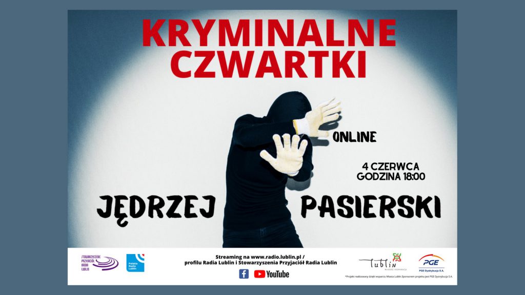 Kryminalne czwartki w Radio Lublin