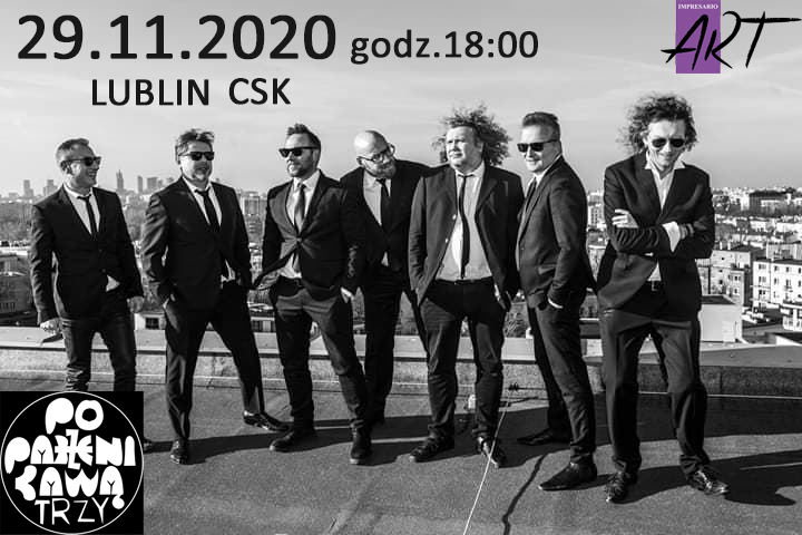 Poparzeni Kawą Trzy 29.11.2020 w Lublinie