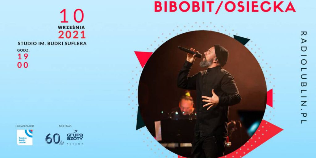 10 września, godz. 19.00 w Radiu Lublin – koncert Bibobit/Osiecka (Nie tylko rock’n’roll)