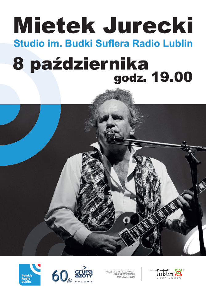 8 października, godz. 19.00 w Radiu Lublin – koncert Mietka Jureckiego.