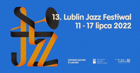 13. Lublin Jazz Festiwal już w poniedziałek!