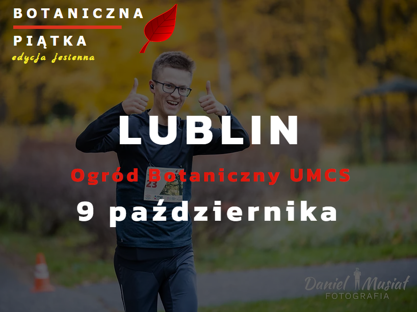 Botaniczna Piątka Lublin – edycja jesienna!