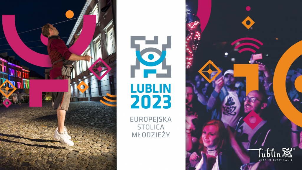 Lublin znów stolicą! Europejska Stolica Młodzieży Lublin 2023