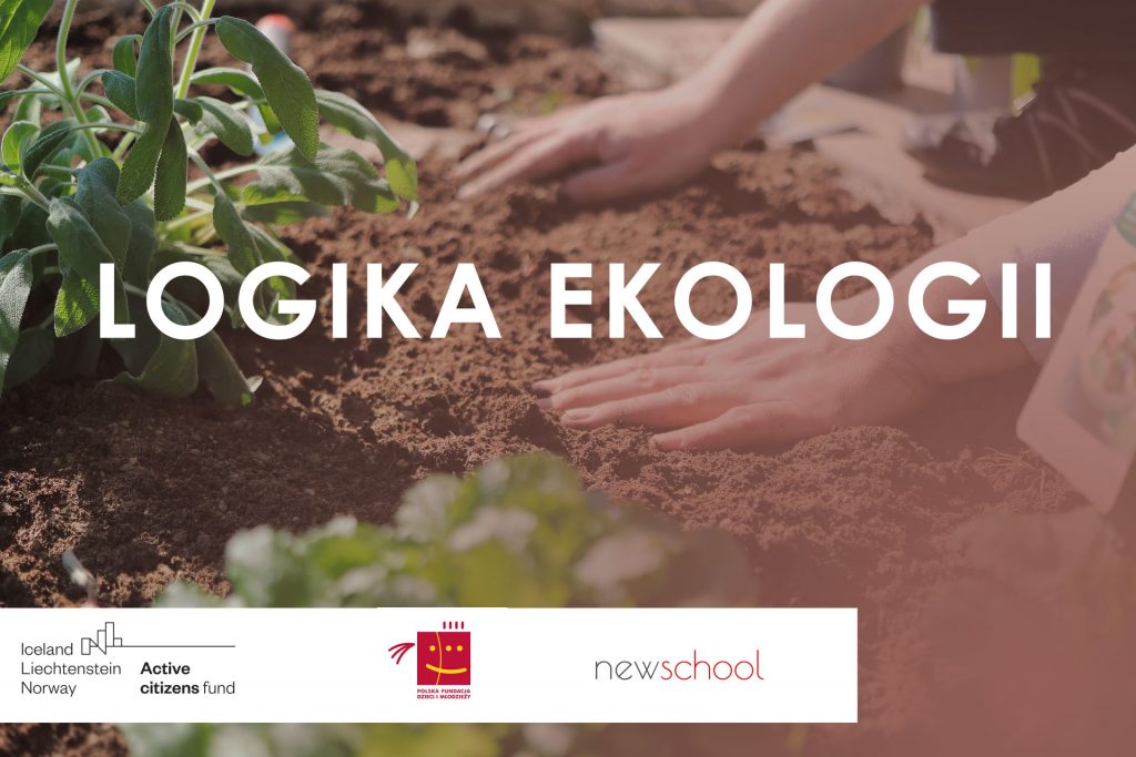 Logika Ekologii – Polsko-Norweski projekt edukacyjny realizowany w szkołach w Lublinie