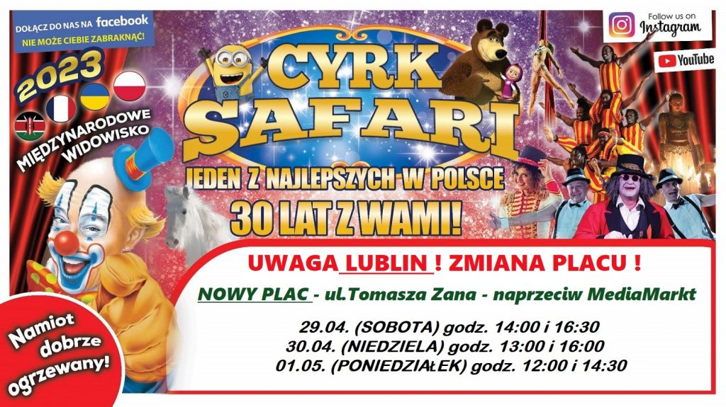 WAŻNE ! Cyrk Safari w Lublinie – ZMIANA PLACU !