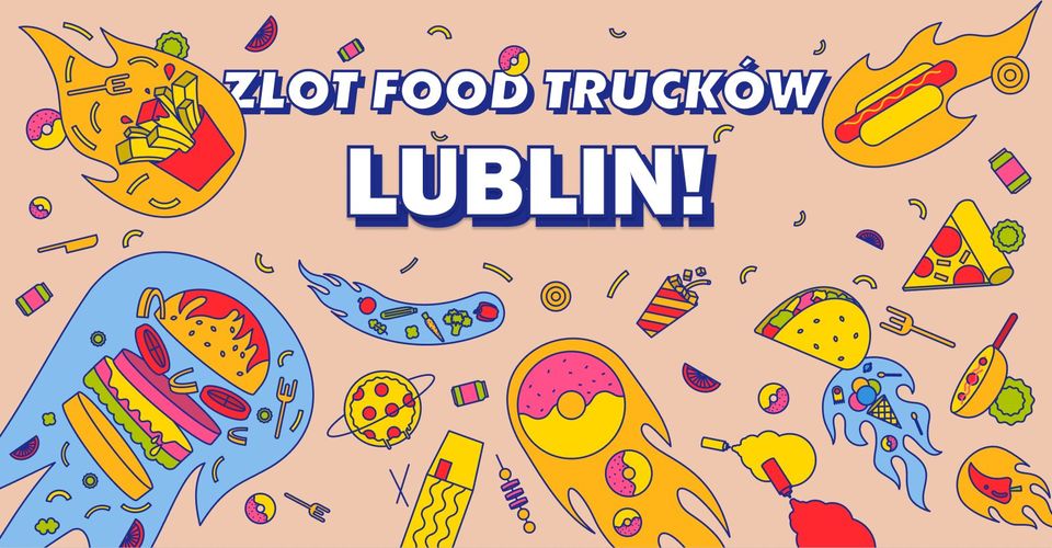 Smaczna majówka z food truckami w Lublinie
