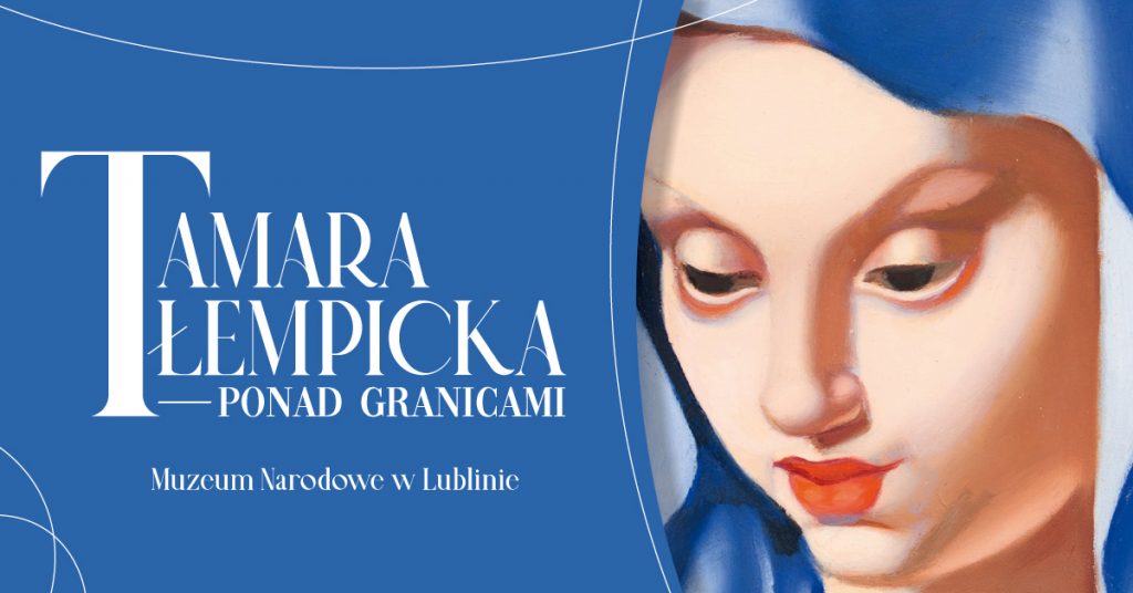 Otwarcie wystawy „Tamara Łempicka – ponad granicami” | 23 czerwca, godz. 18