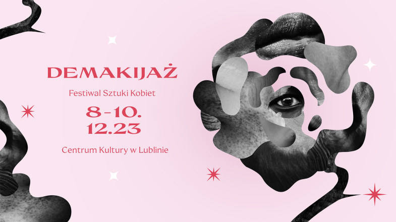 Demakijaż – Festiwal Sztuki Kobiet, koncert Jazzpospolita i zimowe warsztaty