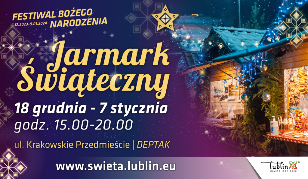 Festiwal Bożego Narodzenia zaprasza na Jarmark Świąteczny