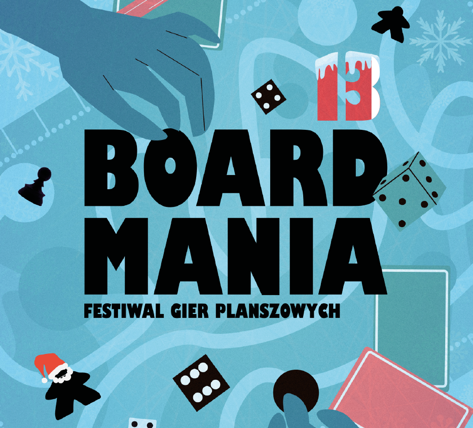 BOARDMANIA #13 Festiwal gier planszowych i karcianych