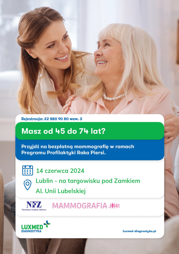 Bezpłatne badania mammograficzne w mobilnej pracowni mammograficznej  LUX MED w czerwcu –  Lublin
