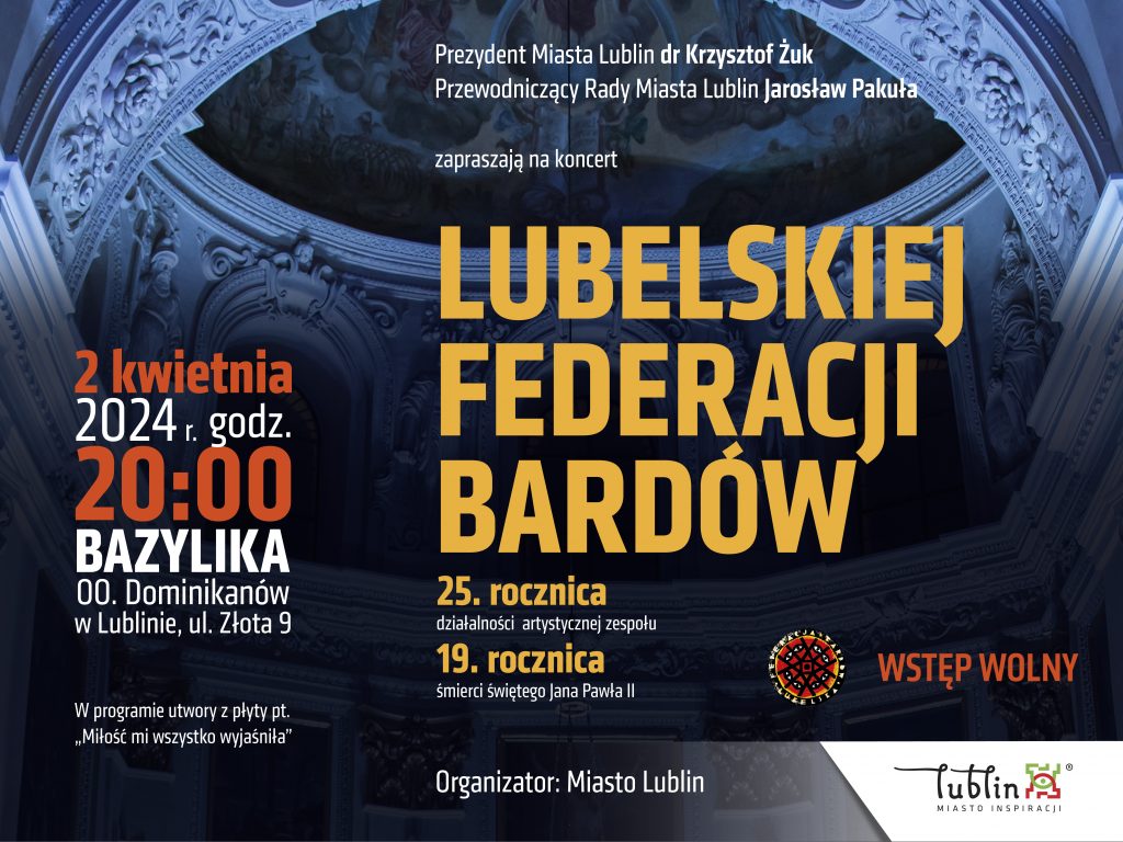 Jubileuszowy koncert Lubelskiej Federacji Bardów