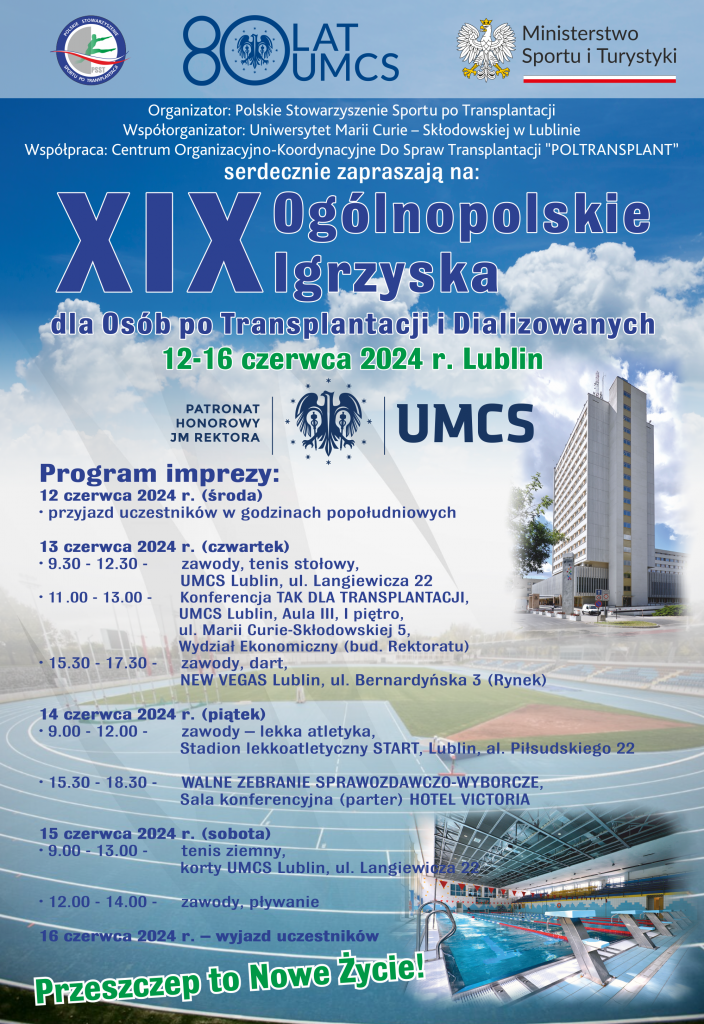 Ogólnopolskie igrzyska dla osób po transplantacji i dializowanych oraz konferencja „Tak dla transplantacji”