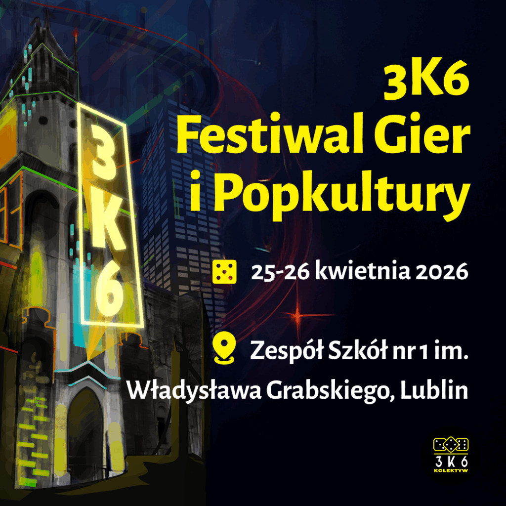 Istna uczta dla fanów gier i popkultury. Program 3k6 Festiwalu Gier i Popkultury ogłoszony!