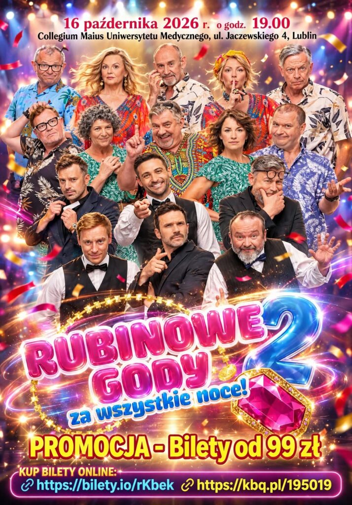 Spektakl „Rubinowe gody 2, za wszystkie noce” w Lublinie